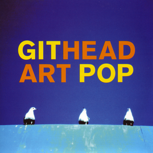 Githead - Art Pop