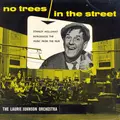 No Trees In The Street: Original Soundtrack Recording