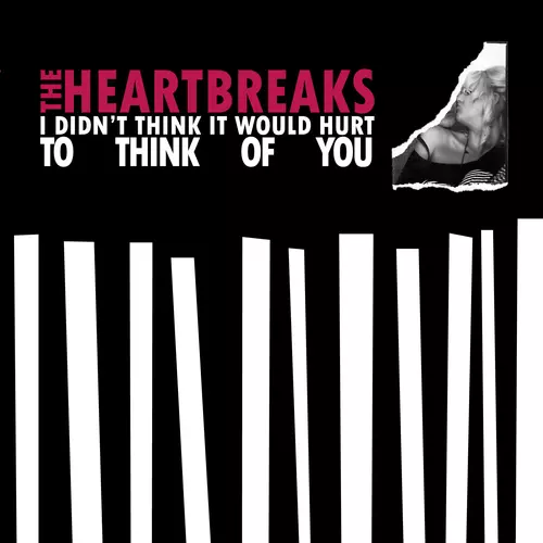 The Heartbreaks - I Didn't Think It Would Hurt To Think Of You