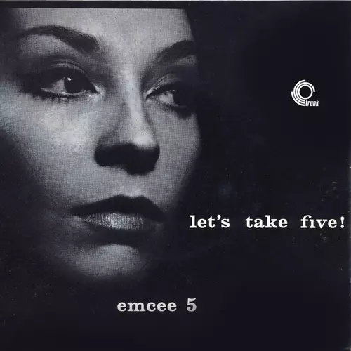 Emcee 5 - Let's Take Five! (Remastered)