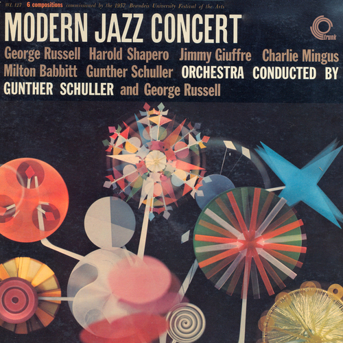 View full size cover George Russell, Harold Shapero, Charlie Mingus, Milton Babbitt, Gunther Schuller - Modern Jazz Concert