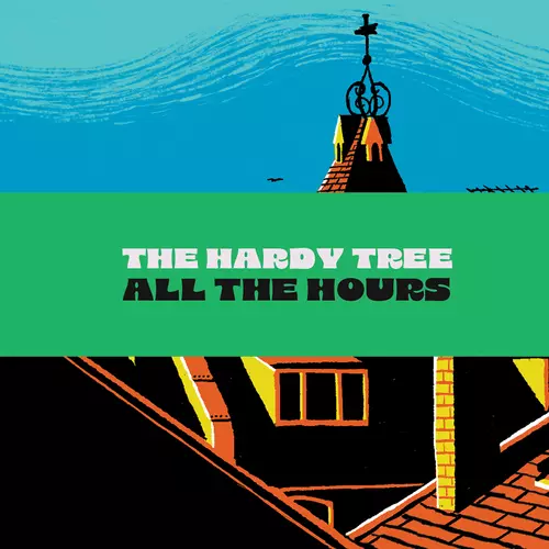 The Hardy Tree - All the Hours