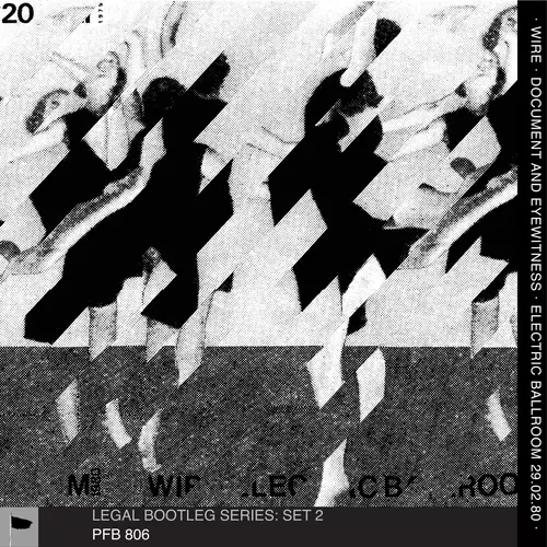View full size cover Wire - 29th February 1980, Electric Ballroom, London (Document & Eyewitness Naked)