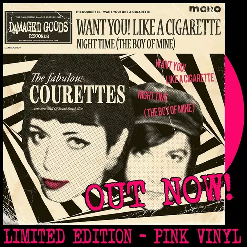 The Courettes - Want You! Like a Cigarette