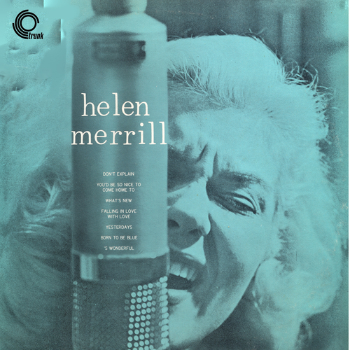View full size cover Helen Merrill With Clifford Brown - Helen Merrill With Clifford Brown (Remastered)