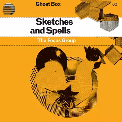 The Focus Group - Sketches and Spells cover