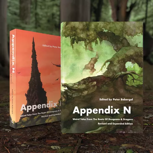 Appendix N: Weird Tales From The Roots Of Dungeons & Dragons Revised And Expanded Edition