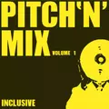 Pitch 'n' Mix Vol.1