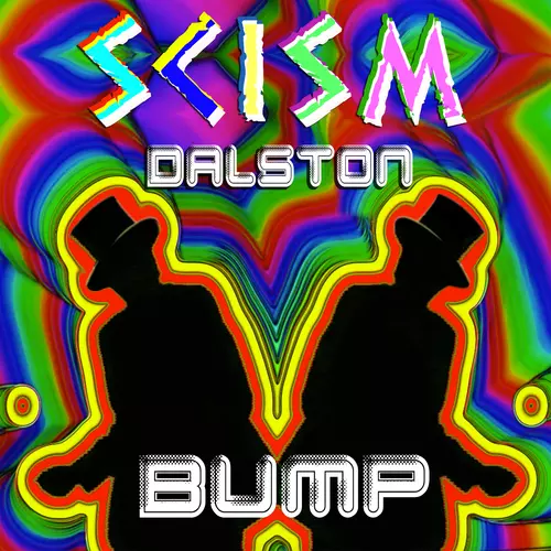SCISM - Dalston Bump