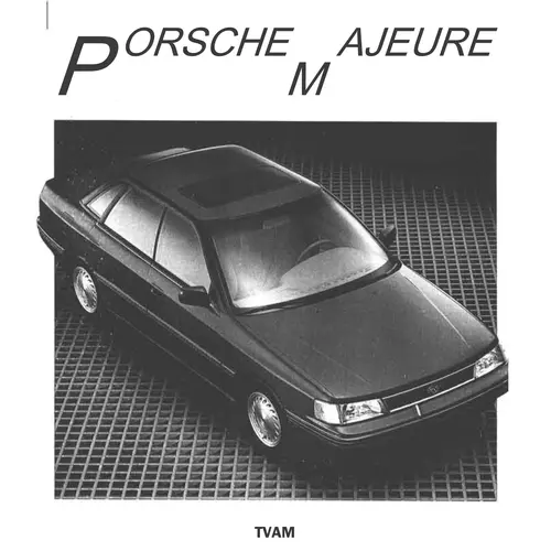 TVAM - Porsche Majeure