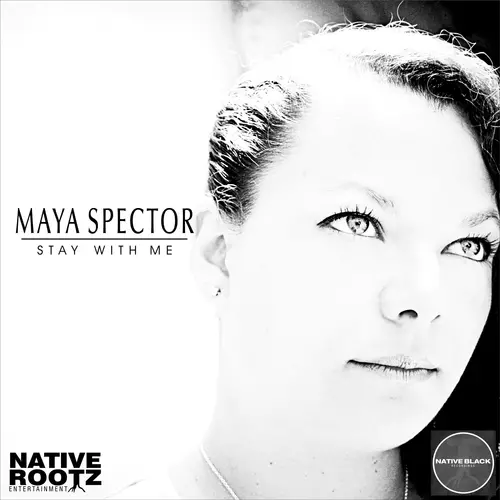 Maya Spector - Stay With Me