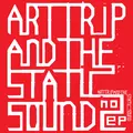 Art Trip and the Static Sound EP2