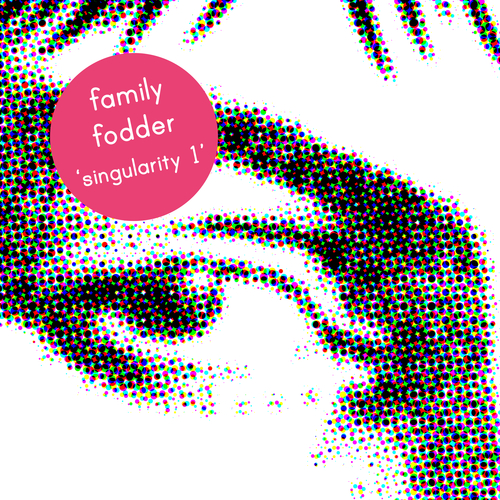 Family Fodder - Singularity 1 - Love Is Like A Goat