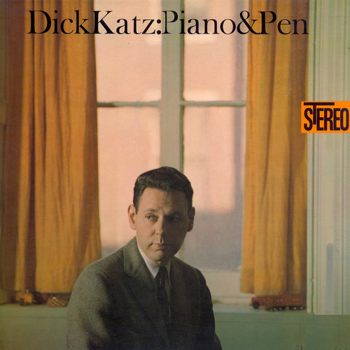 Dick Katz - Dick Katz: Piano & Pen
