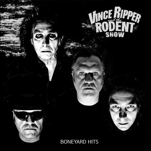 Vince Ripper And The Rodent Show - Boneyard Hits