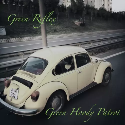 Green Reflex - Green Hoody Patrol