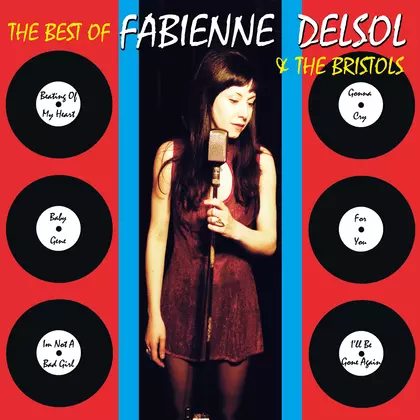 Fabienne DelSol, The Bristols - Best of Fabienne Delsol and the Bristols cover