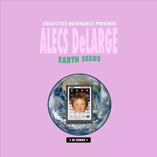 View full size cover Alecs DeLarge - Earth Seeds
