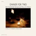Dinner For Two –  Best Candlelight Background Music for Dinner
