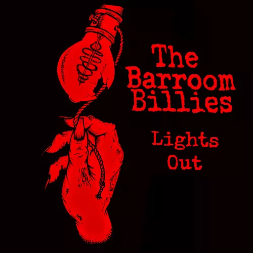 The Barroom Billies - Lights Out