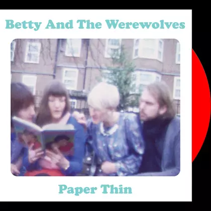 Betty And The Werewolves - Paper Thin (green vinyl) cover
