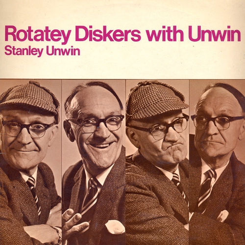 View full size cover Stanley Unwin - Rotatey Diskers With Unwin