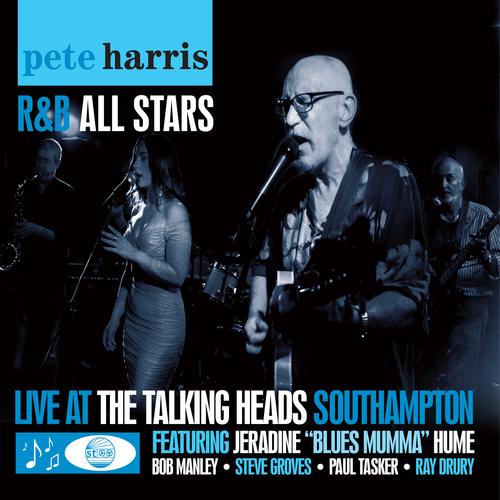 The Pete Harris R&B All Stars - Live At The Talking Heads