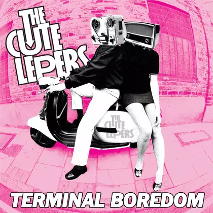 The Cute Lepers - Terminal Boredom cover