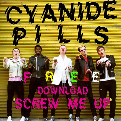 Cyanide Pills - Screw Me Up cover