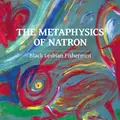 The Metaphysics of Natron