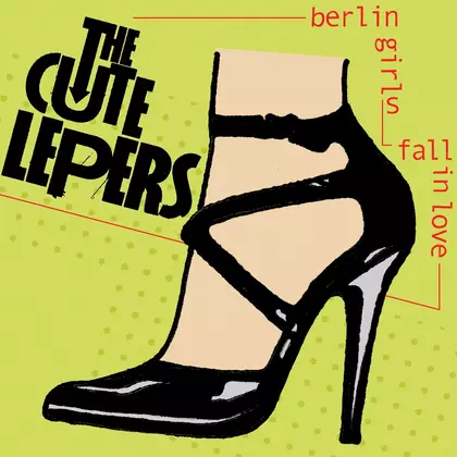 The Cute Lepers - Berlin Girls cover