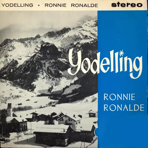 Ronnie Ronalde - Yodelling (Remastered)