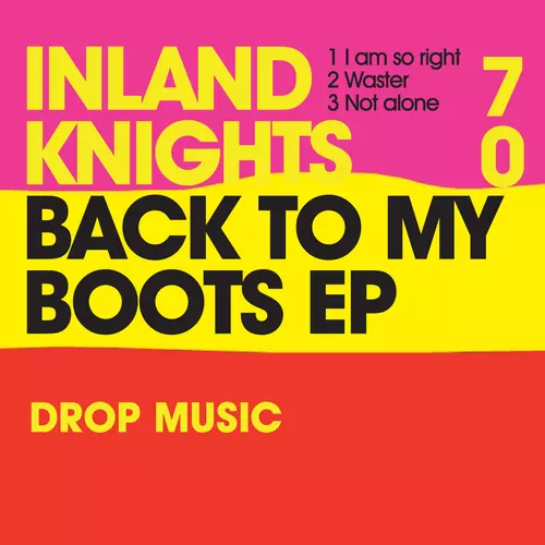 View full size cover Inland Knights - Back To My Boots