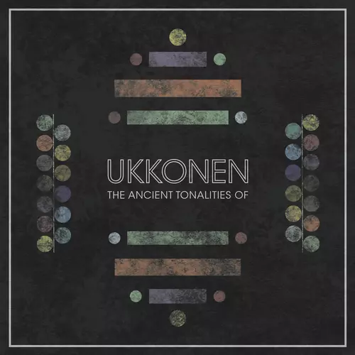 Ukkonen - The Ancient Tonalities Of…