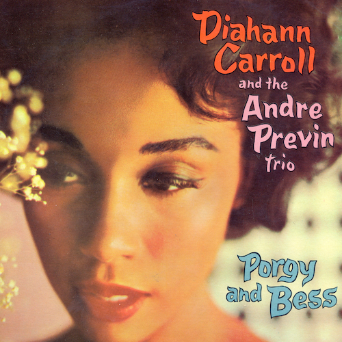 Diahann Carroll And The Andre Previn Trio - Porgy And Bess