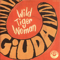 Wild Tiger Woman 7" (ITALIAN PRESSING)