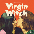 Virgin Witch (Original Motion Picture Soundtrack)
