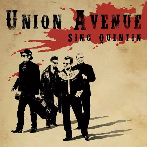 Union Avenue - Sing Quentin