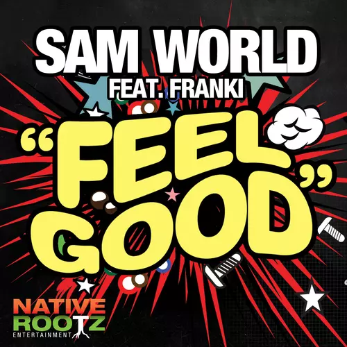 Sam World feat. Franki - Feel Good