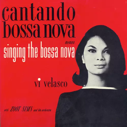 Ve Velasco - Cantando Bossa Nova
