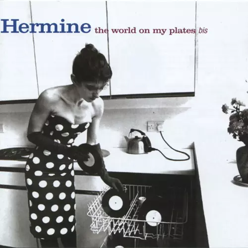 Hermine - The World On My Plates Bis