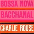 Bossa Nova Bacchanal