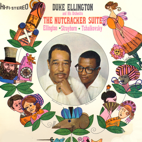 Duke Ellington and His Orchestra With Billy Strayhorn - The Nutcracker Suite