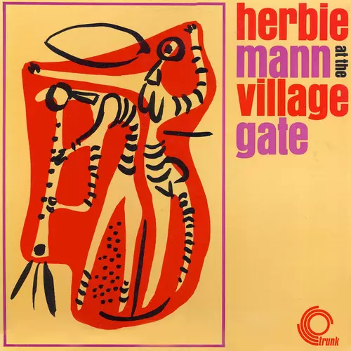 Herbie Mann - Herbie Mann At the Village Gate (Remastered)