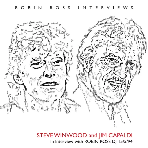 Steve Windood & Jim Capaldi - Interview with Robin Ross 1994