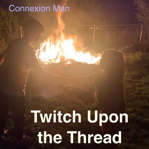 Twitch Upon The Thread