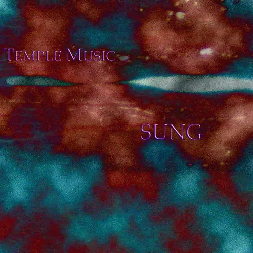 Temple Music - SUNG