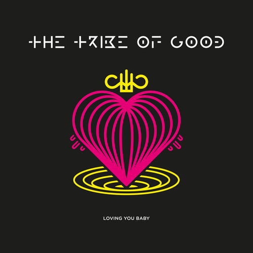 View full size cover The Tribe Of Good - Loving You Baby (Weiss/The Young Punx + Cagedbaby Mixes)
