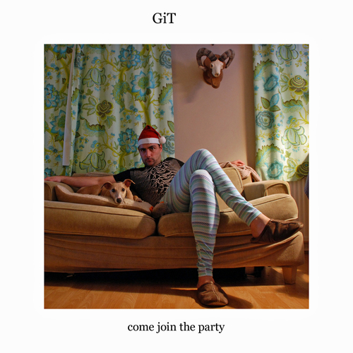 GiT - Come Join The Party