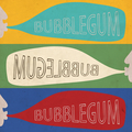 Bubblegum (Joe Foster Remix)